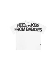 DC Need A Kiss From Baddies T-Shirt White